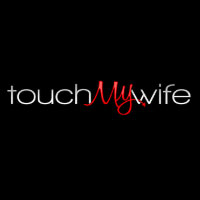 TouchMyWife